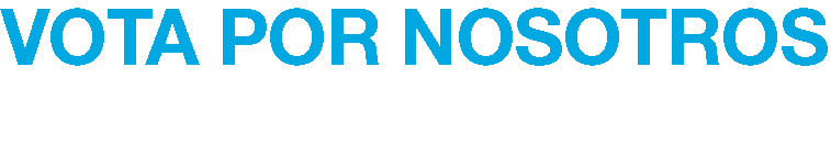 VOTA POR NOSOTROS