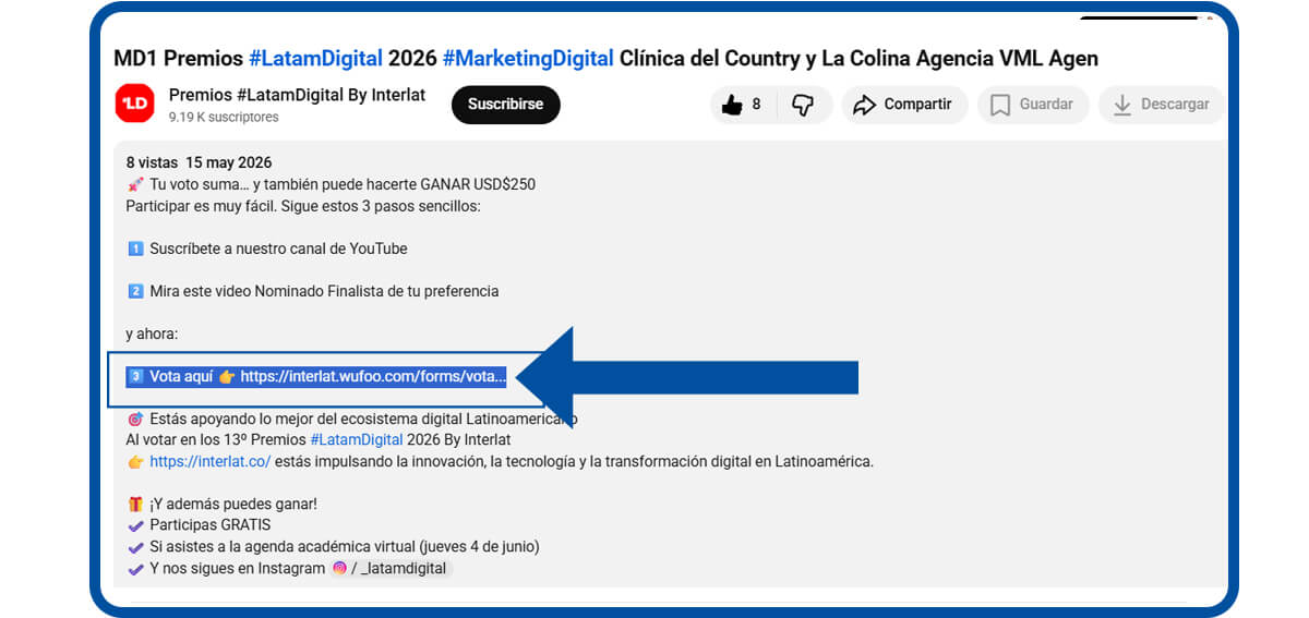 En la descripción de cada video, desliza para encontrar el enlace del formulario oficial para realizar tu votación. Recuerda que este proceso debe hacerse en los 3 videos.